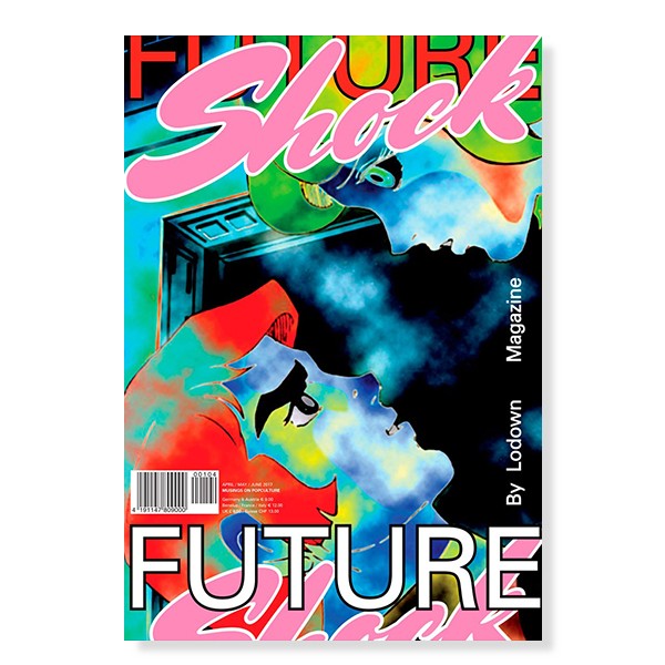 Lodown Future Shock Magazine