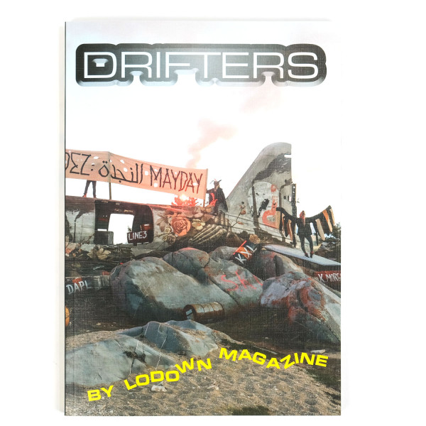 Lodown Magazine Drifters
