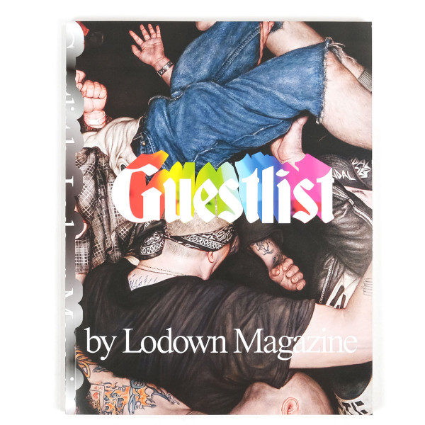 Lodown Magazine Guestlist