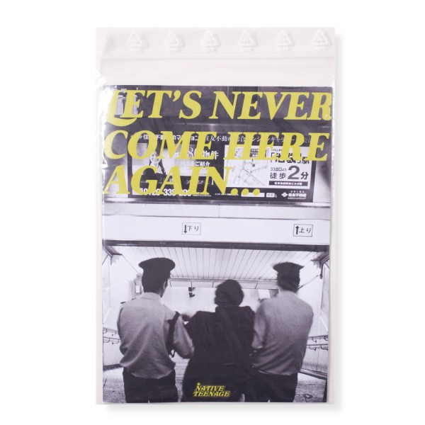 Native Teenage Issue 05 Let's Never Come Here Again