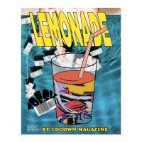 Lemonade by Lodown Magazine Lemonade by Lodown Magazine