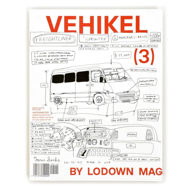 Lodown Vehikel Magazine